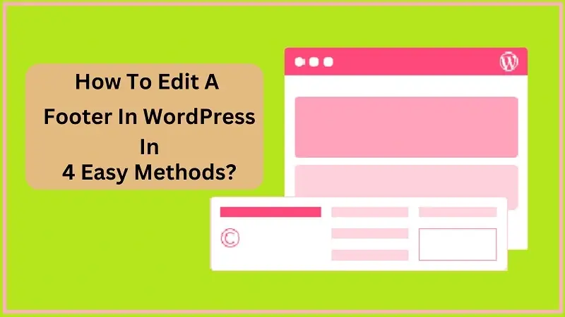 How To Edit A Footer In WordPress