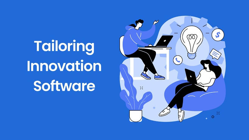 Tailoring Innovation Software