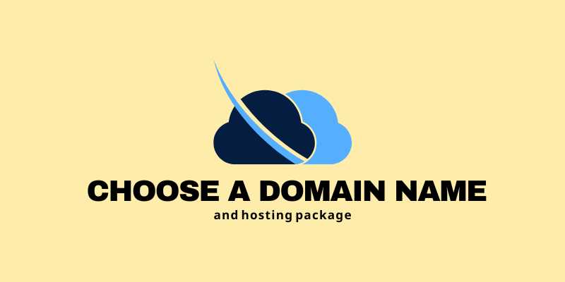 Choose a domain name and hosting package 