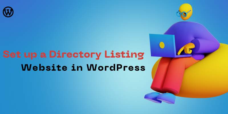 How to Set up a Directory Listing Website in WordPress