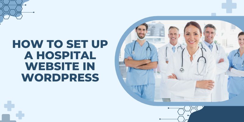 How to set up a Hospital website in WordPress How to set up a Hospital website in WordPress How to set up a Hospital website in WordPress How to set up a Hospital website in WordPress 3