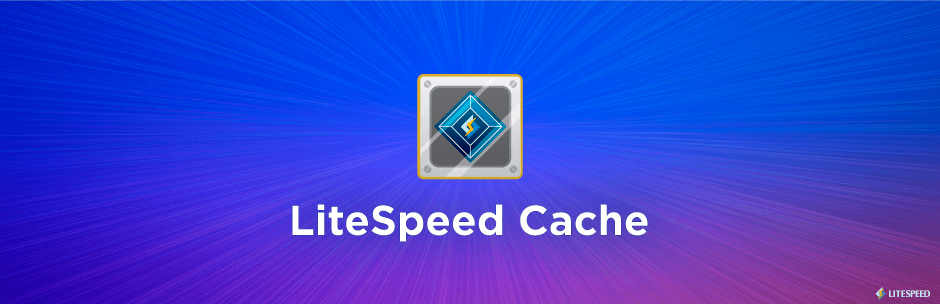 LiteSpeed Cache WordPress Plugin 6 Best Free Cache WordPress Plugins In 2024 6 Best Free Cache WordPress Plugins In 2024 1