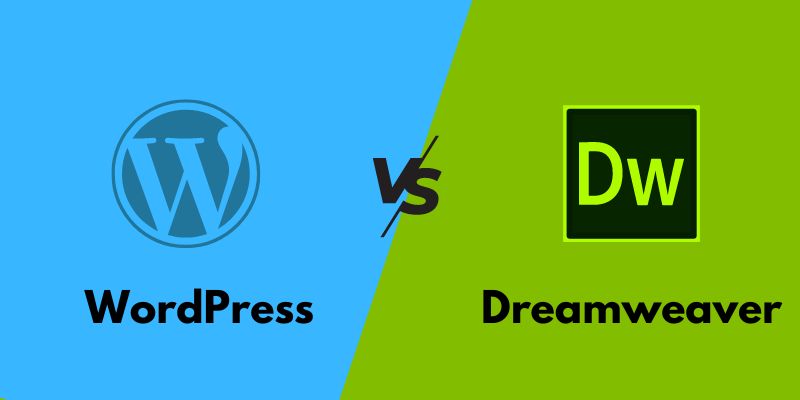 WordPress vs Dreamweaver  WordPress vs Dreamweaver: Which is a Better Tool for Creating Websites? WordPress vs Dreamweaver