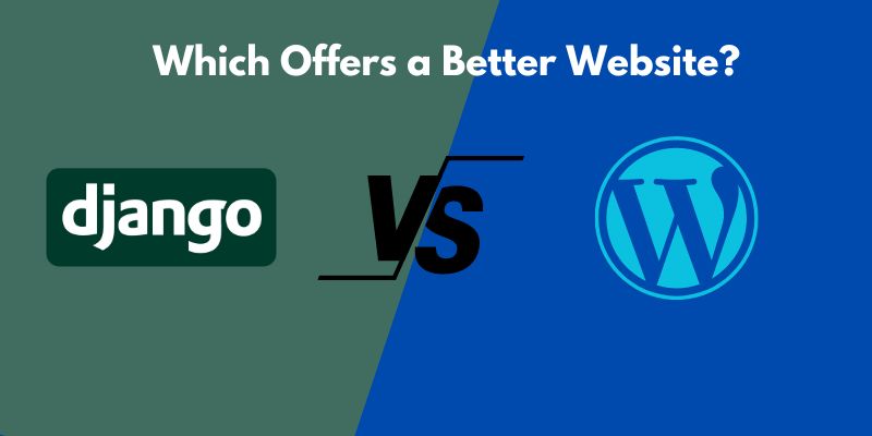 django vs wordpress  Django vs WordPress: Which Offers a Better Website? django vs wordpress  Home django vs wordpress