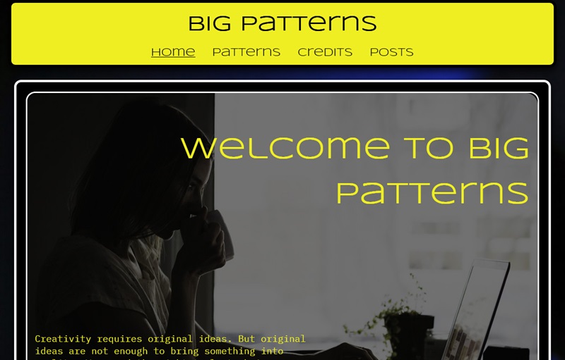 Big Patterns