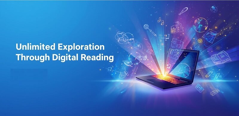 Unlimited Exploration Through Digital Reading