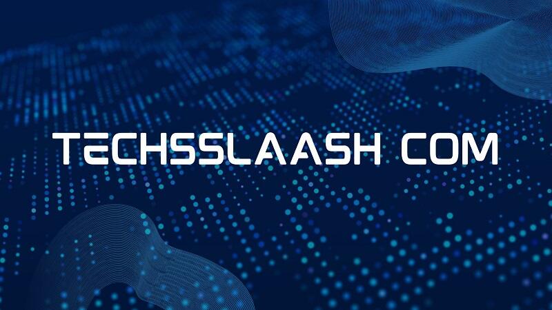 Techsslaash com