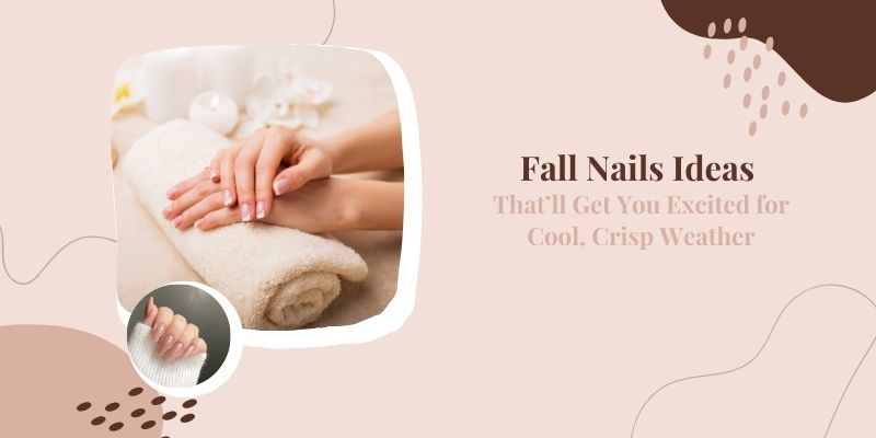 fall nail ideas