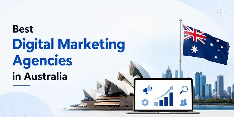 Digital Marketing Agencies in Australia